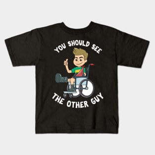 You Should See The Other Guy Kids T-Shirt